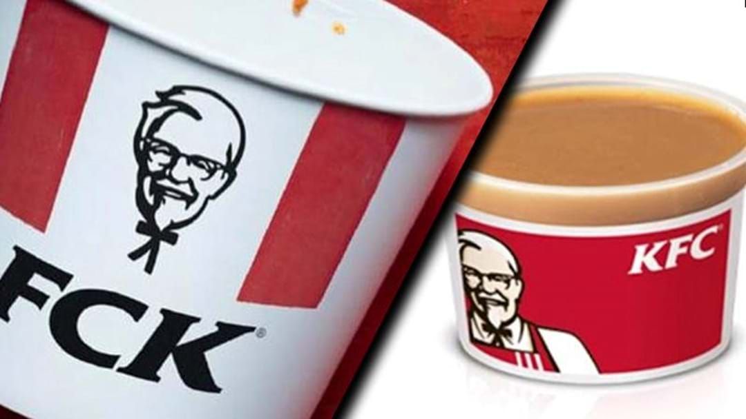 Article heading image for KFC In The UK Have Now Run Out Of Gravy