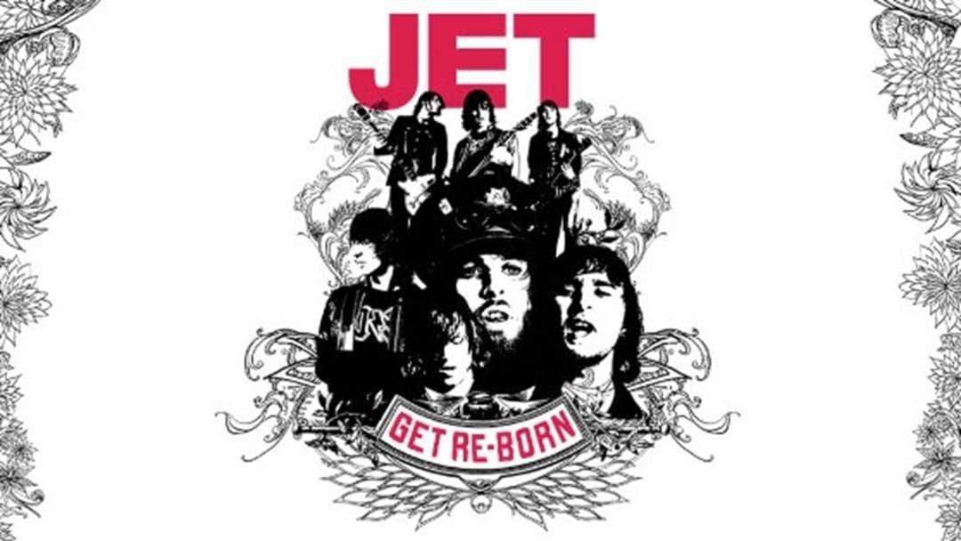Article heading image for JET Announce Get Re-Born National Tour And FREE Pop Up Show Happening Today