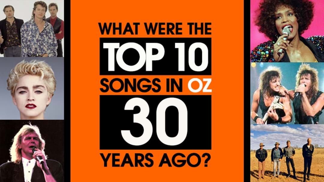 Article heading image for What Were The Top 10 Songs in Australia 30 Years Ago?