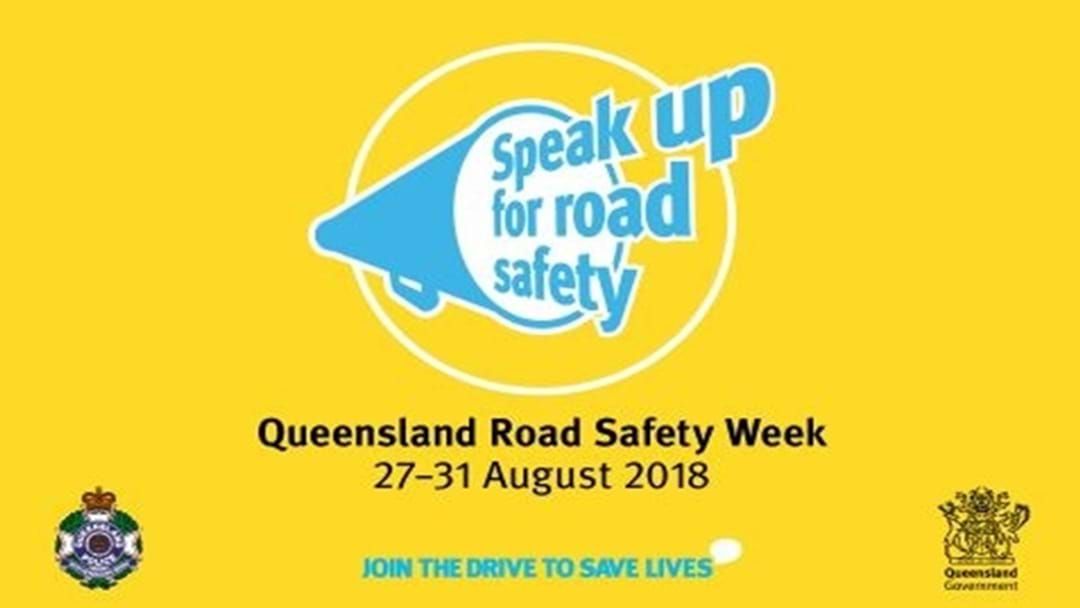Article heading image for Queensland Road Safety Week in Full Swing from Tomorrow