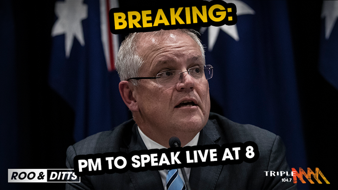 Article heading image for BREAKING: Prime Minister To Speak LIVE On Triple M At 8