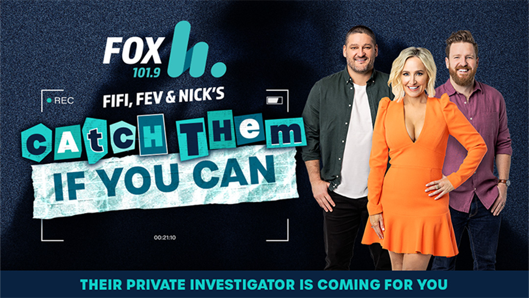  Competition heading image for Fifi, Fev & Nick Catch Them If You Can