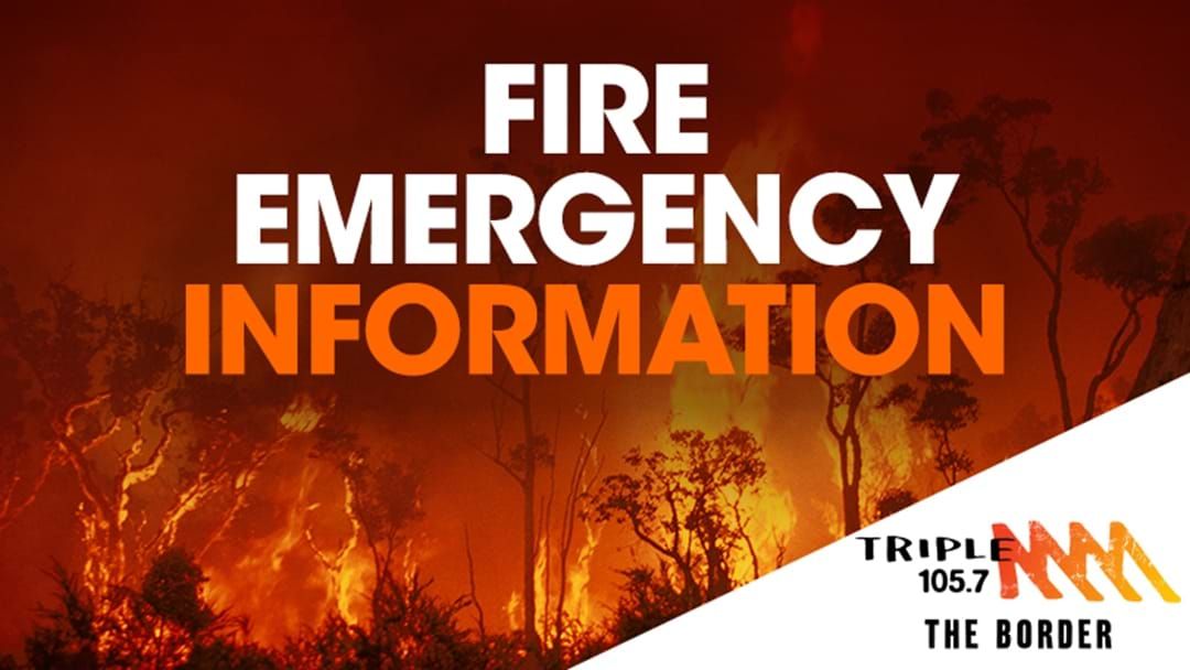 Article heading image for FIRE ADVICE: Felltimber Creek Road, West Wodonga