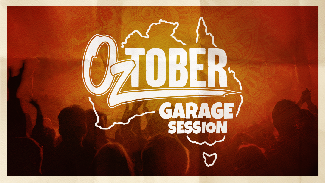 Article heading image for How To Enter To Get To The Triple M Oztober Garage Session