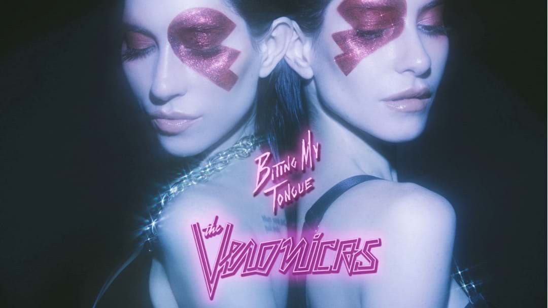 Article heading image for The Veronicas Drop One Hell Of A New Tune