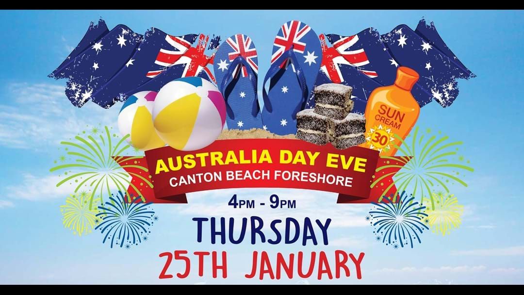 Article heading image for Australia Day Eve At Canton Beach!
