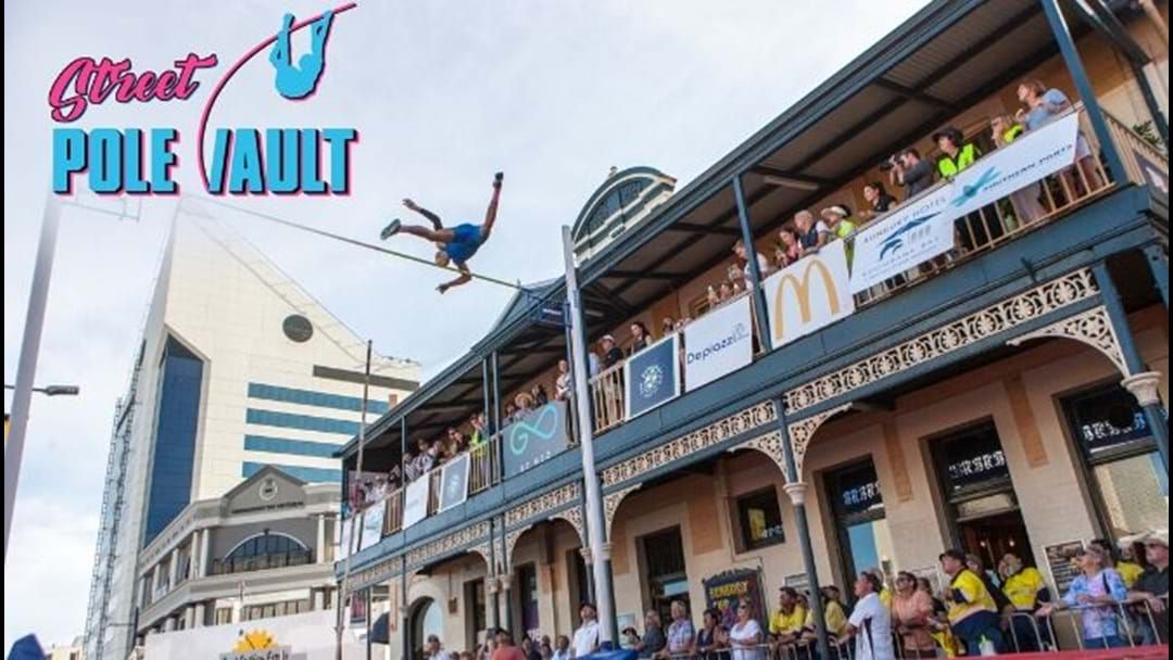 Article heading image for Street Pole Vault Is Bringing World-Class Action And Entertainment To Bunbury In 2020