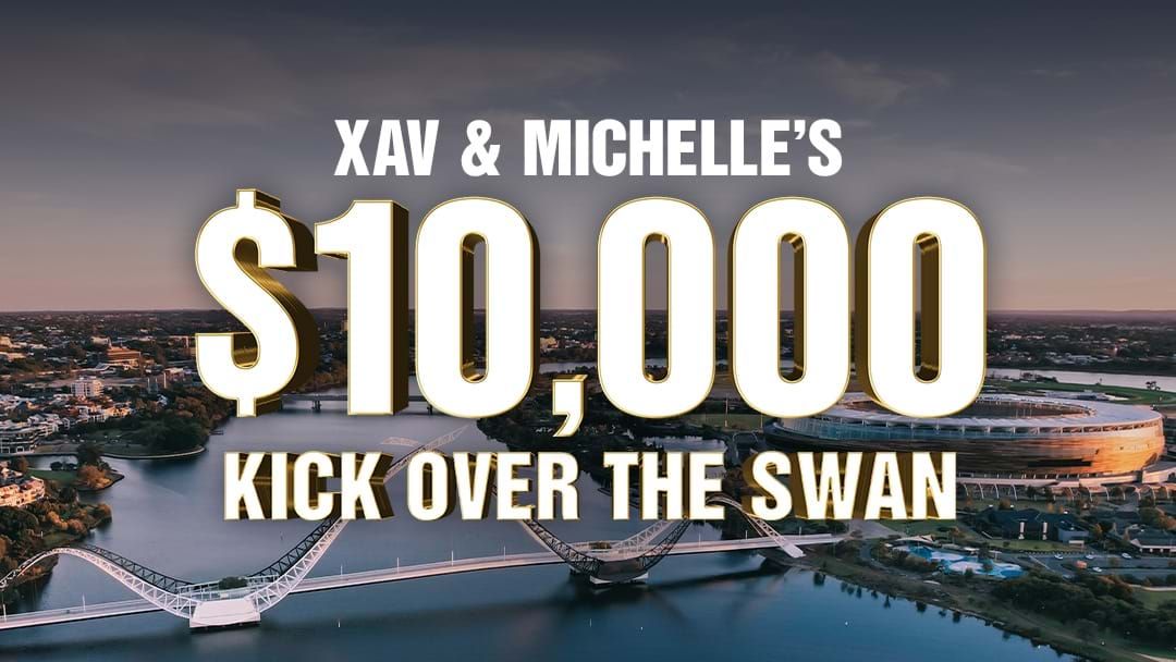  Competition heading image for Xav & Michelle's $10,000 Kick Over The Swan