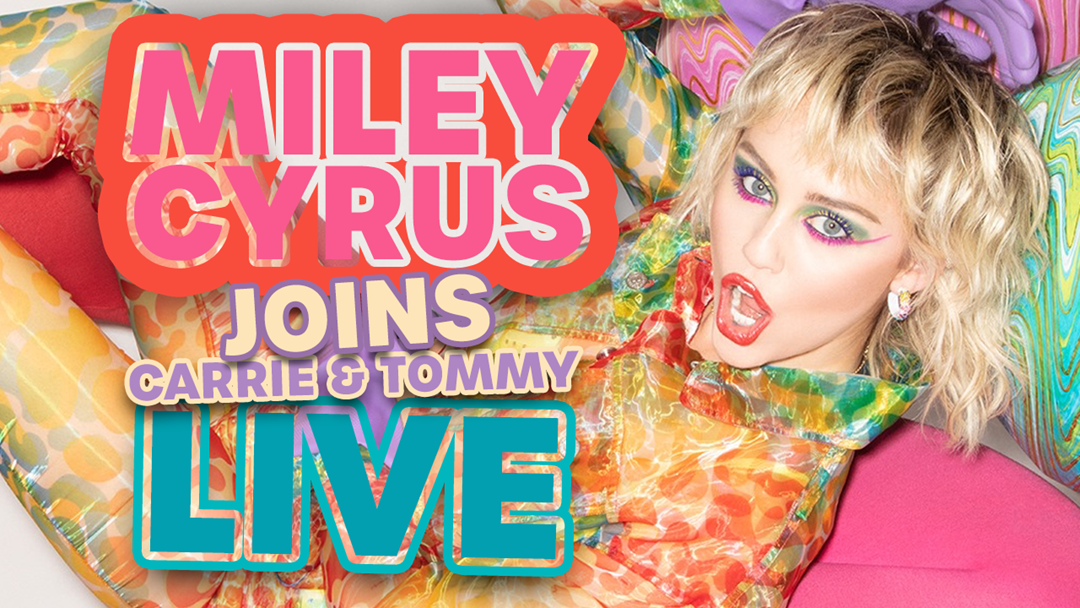Article heading image for Miley Cyrus' FULL CHAT On The Carrie & Tommy Show