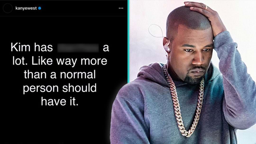 Article heading image for Kanye West Addresses THAT Gross Instagram Post About Kim Kardashian