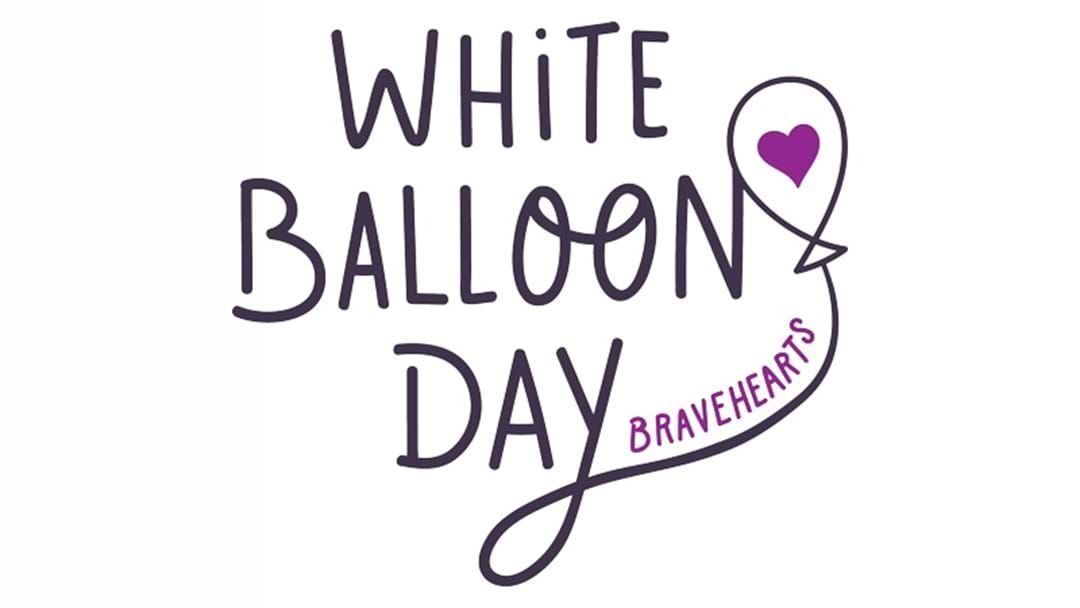 Article heading image for Today is White Balloon Day