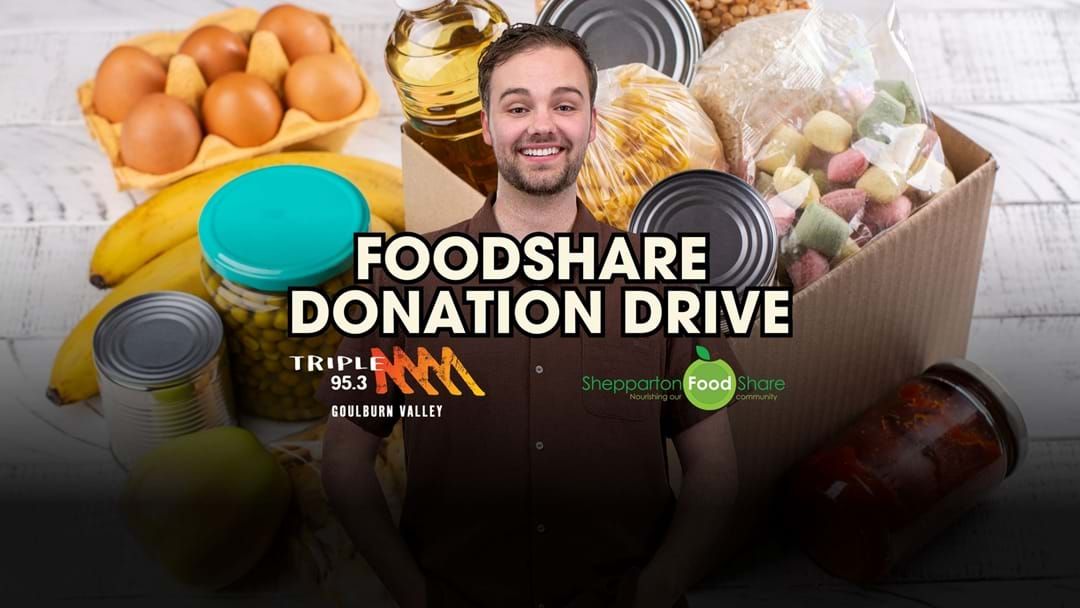 Article heading image for 95.3 Triple M's Shepparton Foodshare Donation Drive.