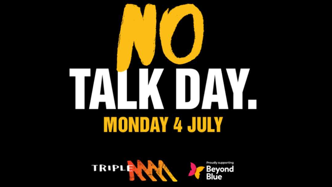 Article heading image for Triple M’s Annual No Talk Day