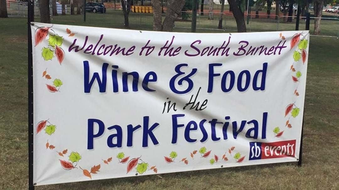 Article heading image for   South Burnett Wine and Food In The Park 
