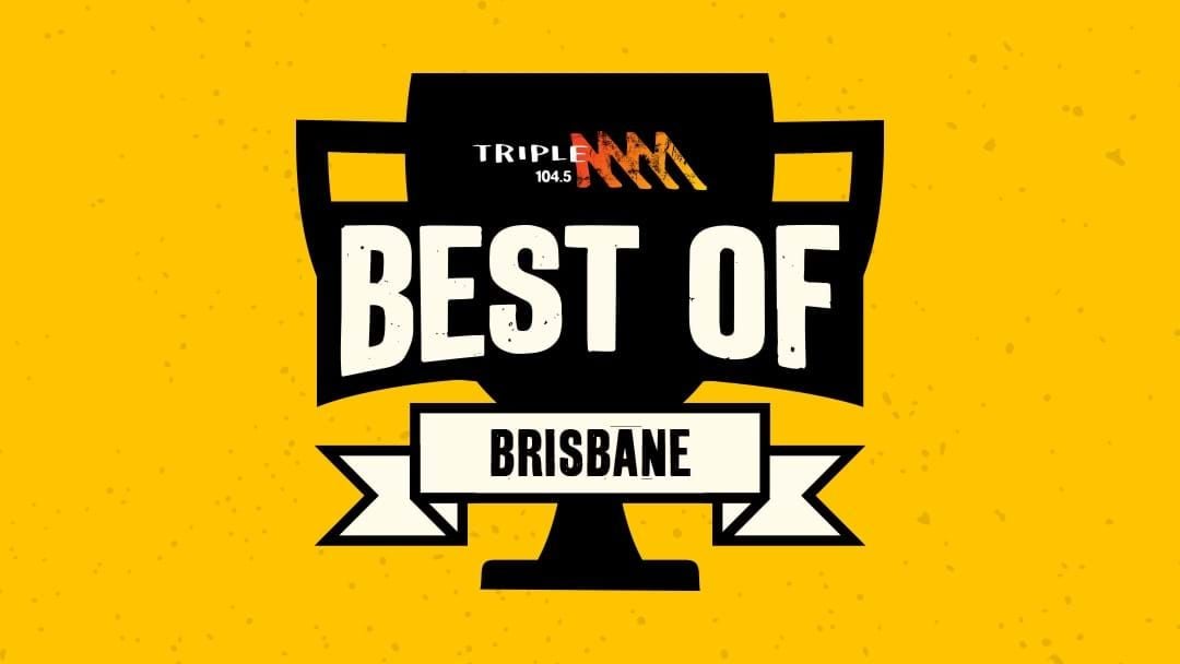  Competition heading image for Win $1000 with Triple M's Best of Brisbane 