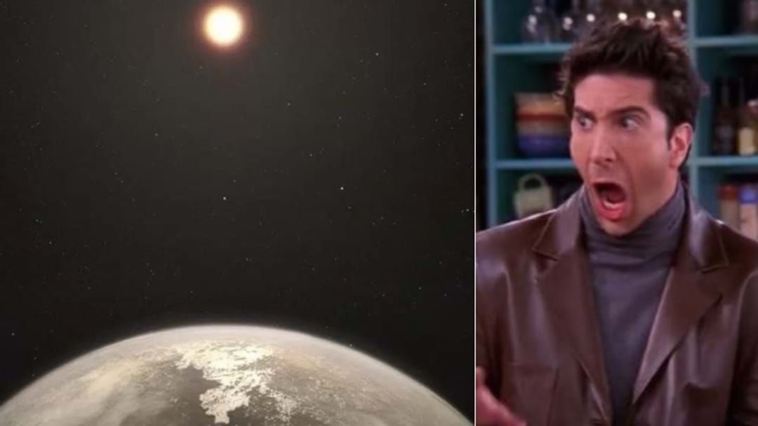 Article heading image for A New Planet Has Been Discovered... And It's Called 'Ross'