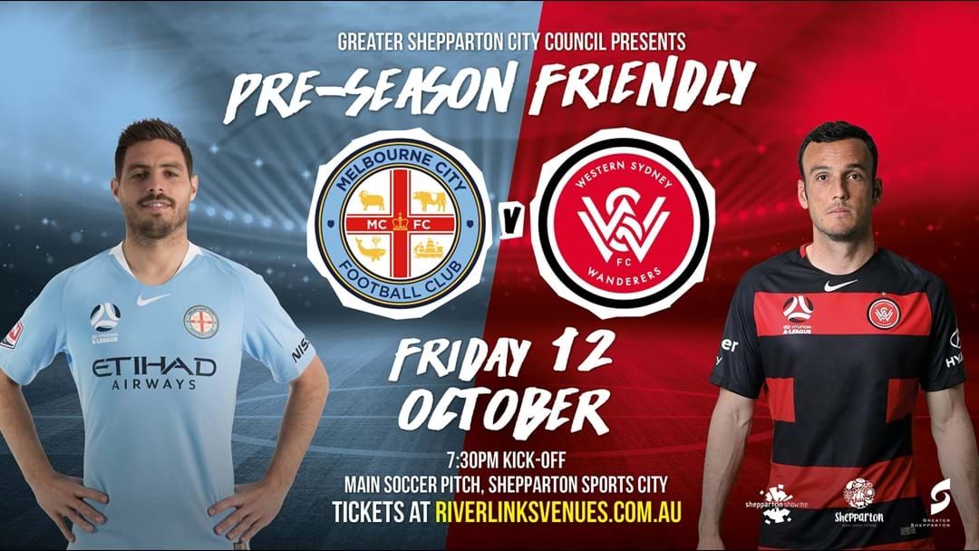 Article heading image for Melbourne City vs Sydney Wanderers Tonight In Shepparton!