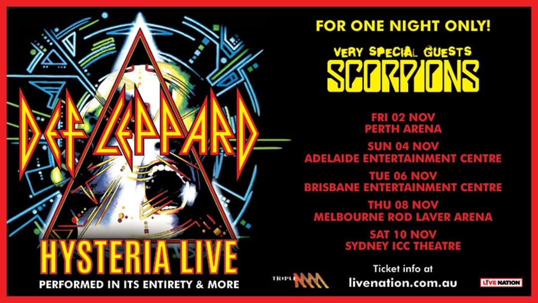 TOUR ANNOUNCE Def Leppard Announce Hysteria Australian Tour Triple M