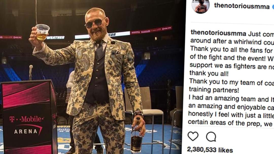 Article heading image for Conor McGregor Posts Statement On Instagram After Floyd Mayweather Loss