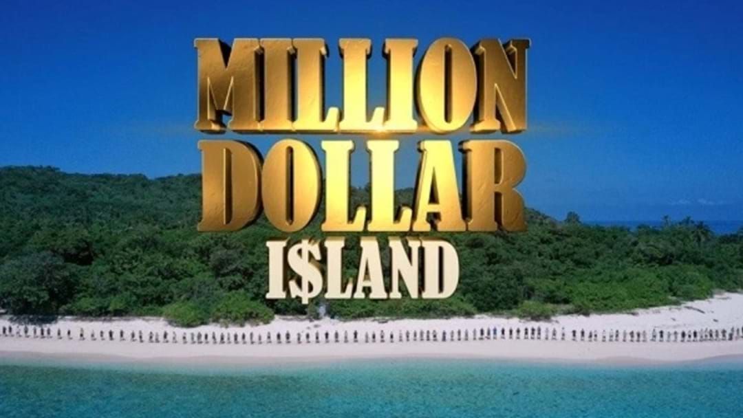 Article heading image for New TV Series 'Million Dollar Island' Hitting Aussie Screens In 2023