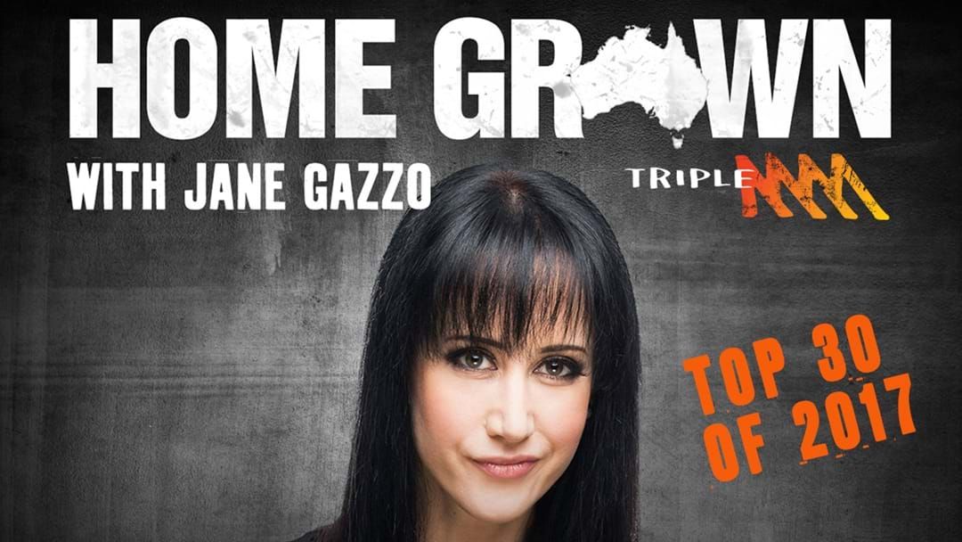 Article heading image for Jane Gazzo’s Top 30 Home Grown Tracks Of 2017