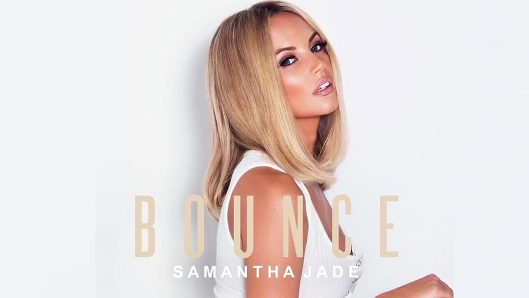Article heading image for Samantha Jade Drops Dance Floor Filler Track 'Bounce'