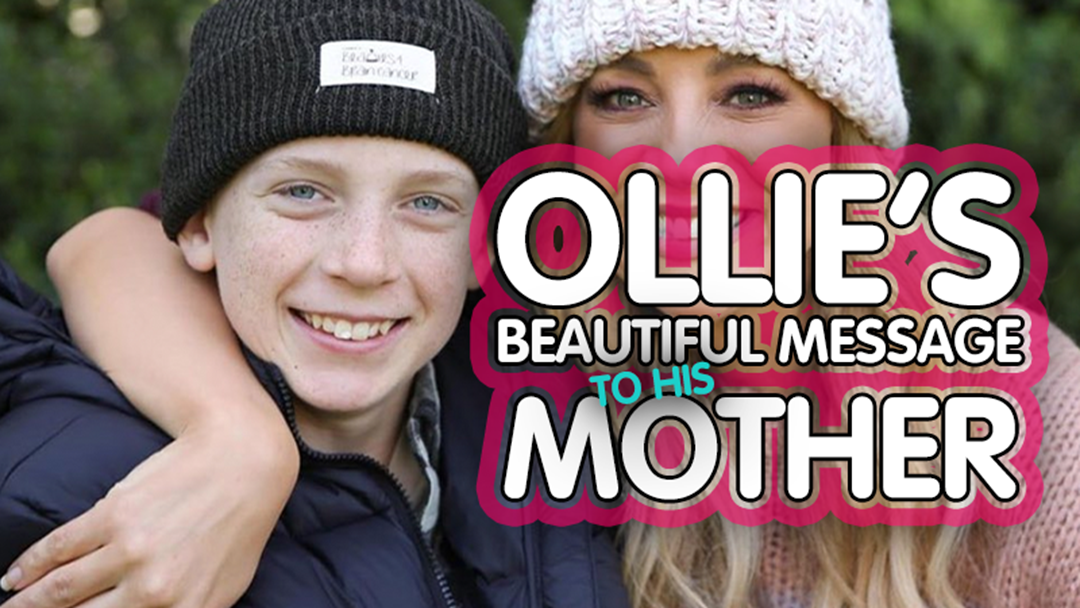 Article heading image for Ollie's Beautiful Message To His Mother