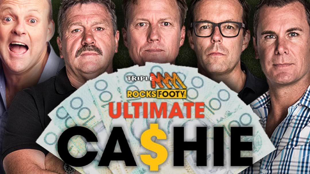 Article heading image for Triple M Footy's Ultimate Cashie