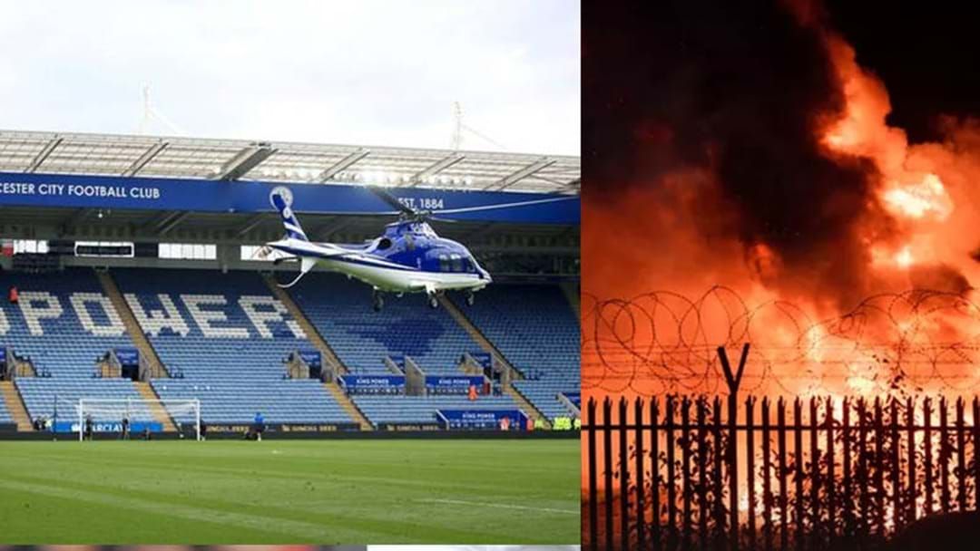 Article heading image for The Helicopter Belonging To The Leicester City Owner Has Crashed Outside Their Soccer Stadium