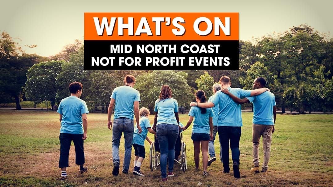 Article heading image for What's On Mid North Coast