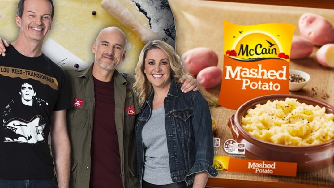Article heading image for Matt's Rave On The Joys Of Frozen Mashed Potatoes Might Just Be The Life Hack You're Looking For