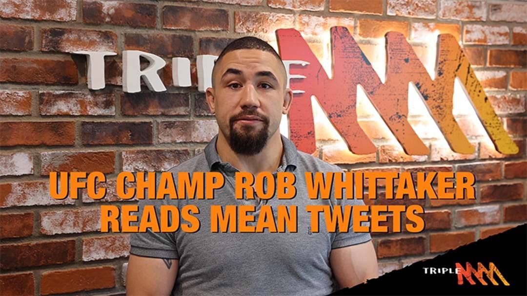 Article heading image for UFC Fighter Rob Whittaker Reads Mean Tweets