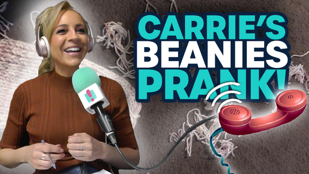 Article heading image for Carrie's Beanies Prank!
