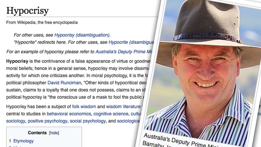 Article heading image for Someone Edited The Wikipedia Entry For 'Hypocrisy' To Include A Pic Of Barnaby Joyce