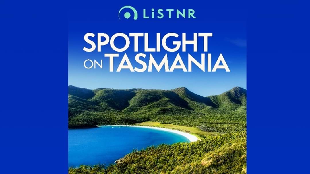 Article heading image for Tasmania Comes Under The Spotlight