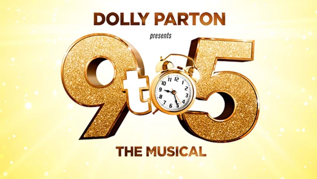 Article heading image for Dolly Parton's Musical 9 To 5 Is Heading To Melbourne