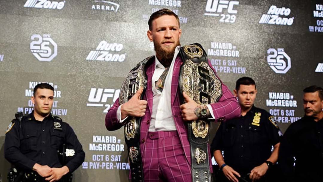Article heading image for Conor McGregor's Salary For UFC 229 Has Been Revealed