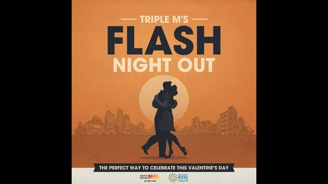 Article heading image for Today's entries into our 'Flash Night Out' for Valentines Day!
